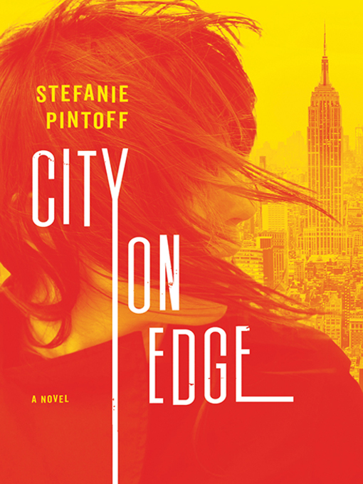 Title details for City on Edge by Stefanie Pintoff - Available